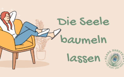 Die Seele baumeln lassen