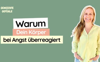 #38 Warum Dein Körper bei Angst überreagiert – und wie Du ihn neu programmierst