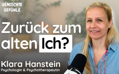 #82 Warum wir nach der Angst nicht mehr in unser altes Leben passen