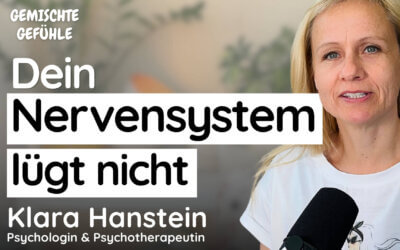 #87 Wenn Dein Nervensystem Signale sendet und Dein Kopf sie wegdiskutiert
