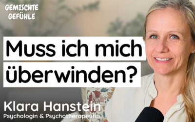 #91 Muss ich mich überwinden oder braucht mein Nervensystem gerade eine Pause?