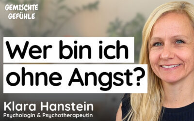#95 Die Angst ist weg. Und jetzt?