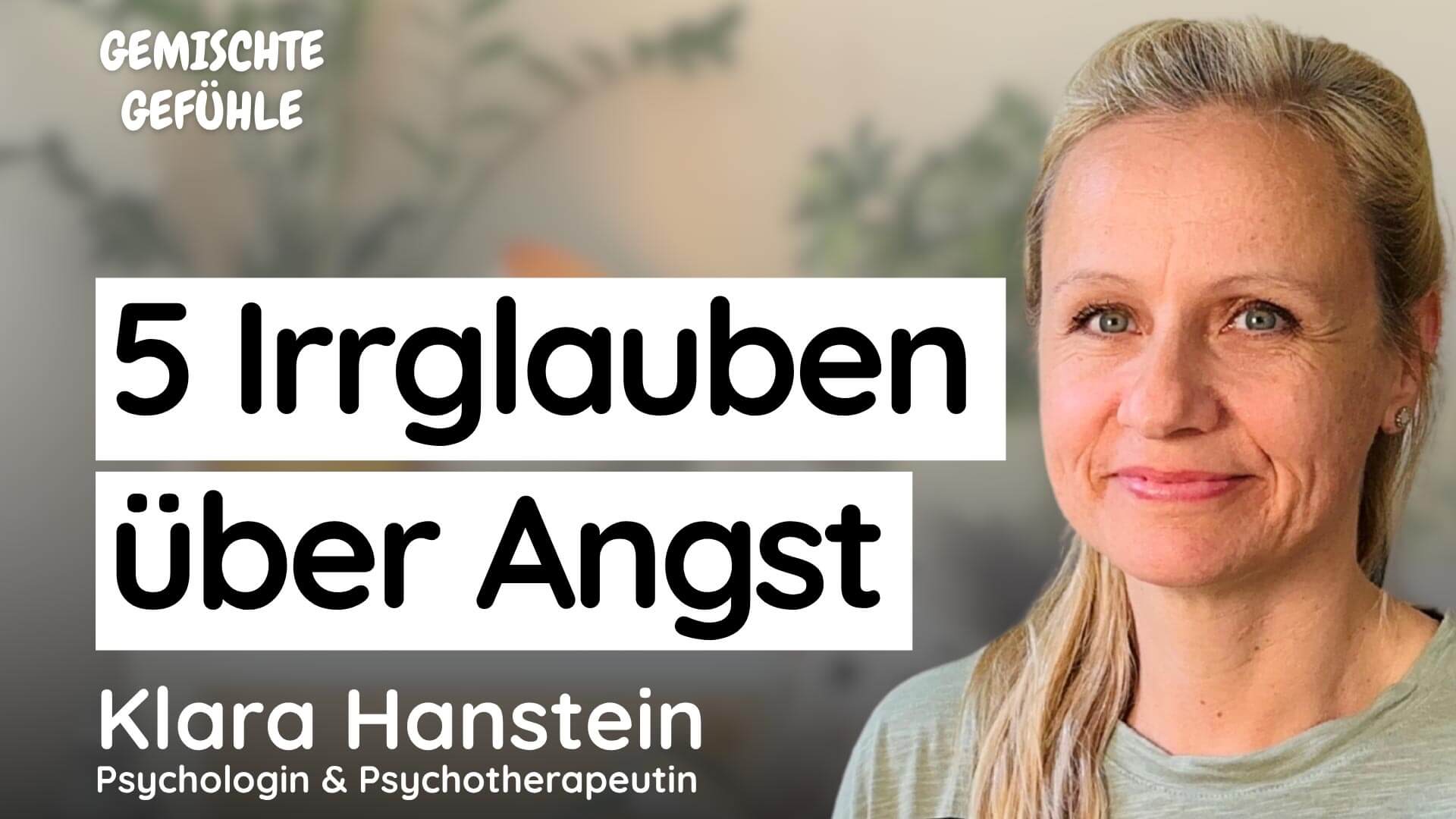 YouTube Cover Gemischte Gefühle Klara Hanstein – Web_Gemischte Podcast-Cover